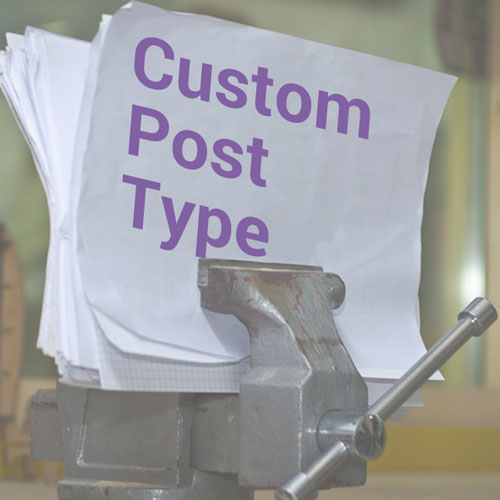 WordPress Custom Post Types – wozu sind sie gut?